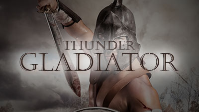  Thunder Gladiator